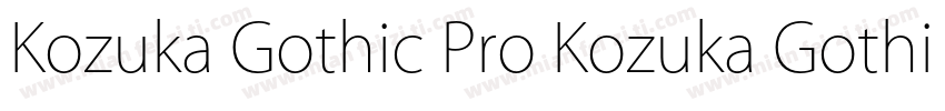 Kozuka Gothic Pro Kozuka Gothic Pro字体转换